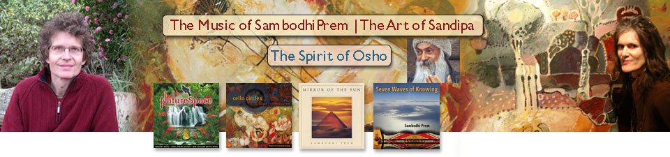 The Music of Sambodhi Prem | The Art of Sandipa | The spirit of Osho